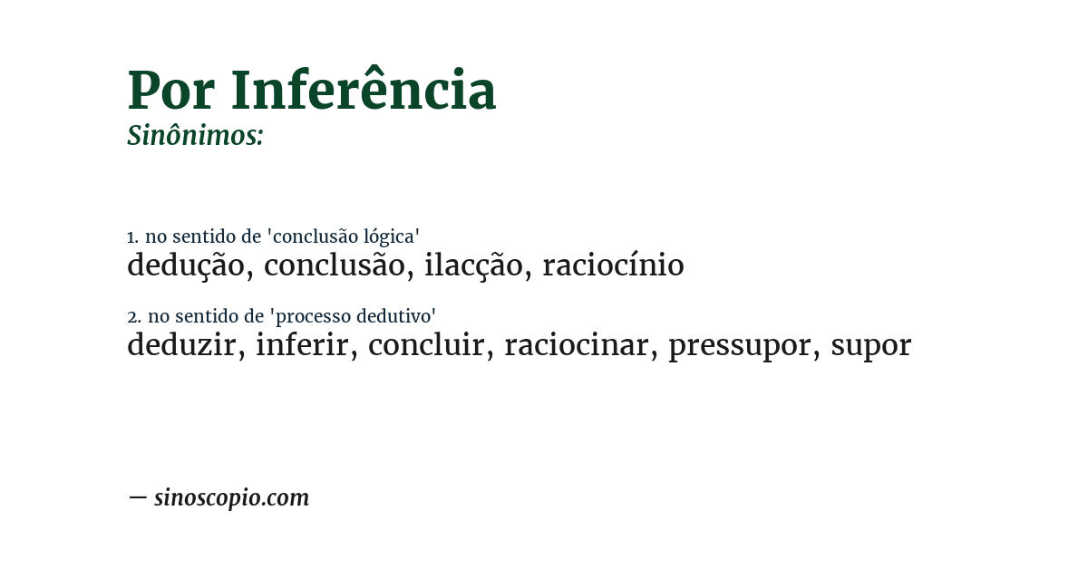 Sinônimo de por inferência