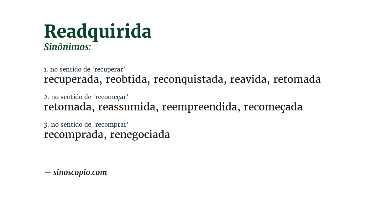 Sinônimo de readquirida
