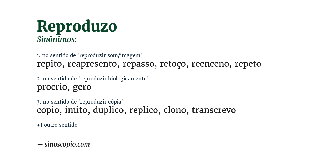 Sinônimo de reproduzo