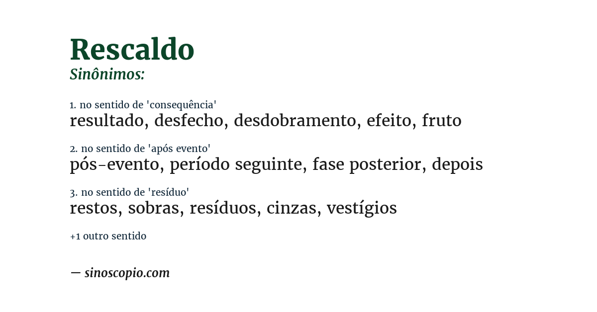 Sinônimo de rescaldo