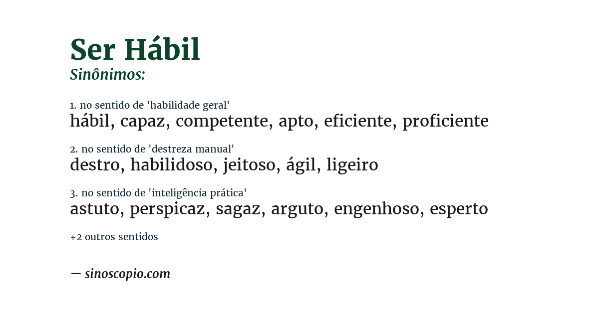 Sinônimo de ser hábil