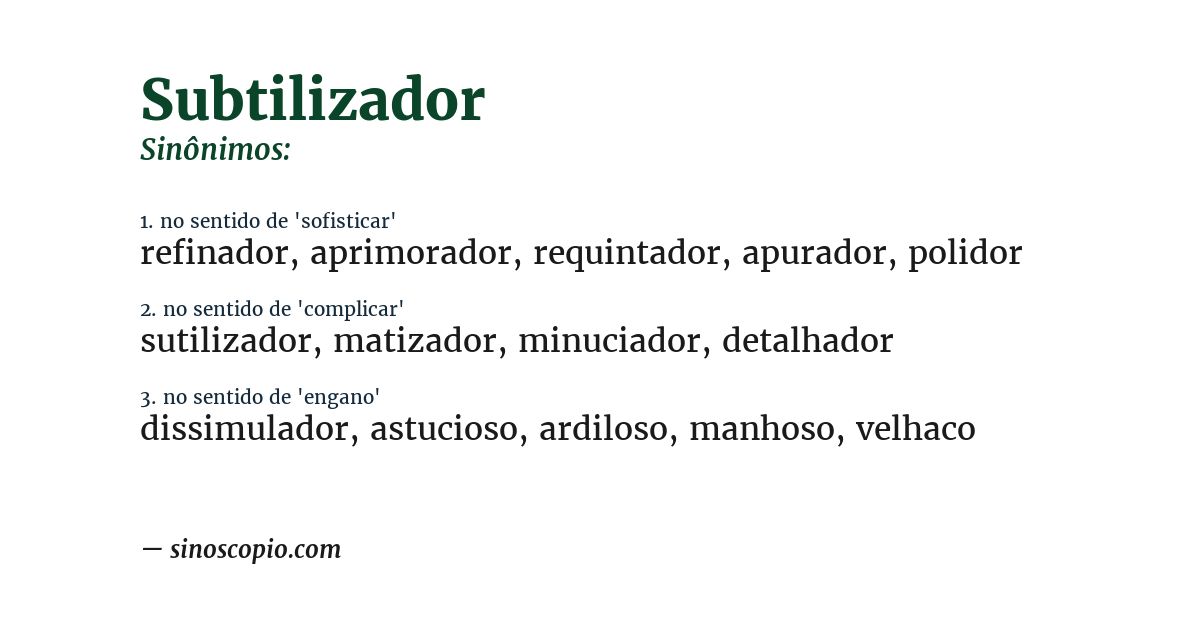 Sinônimo de subtilizador