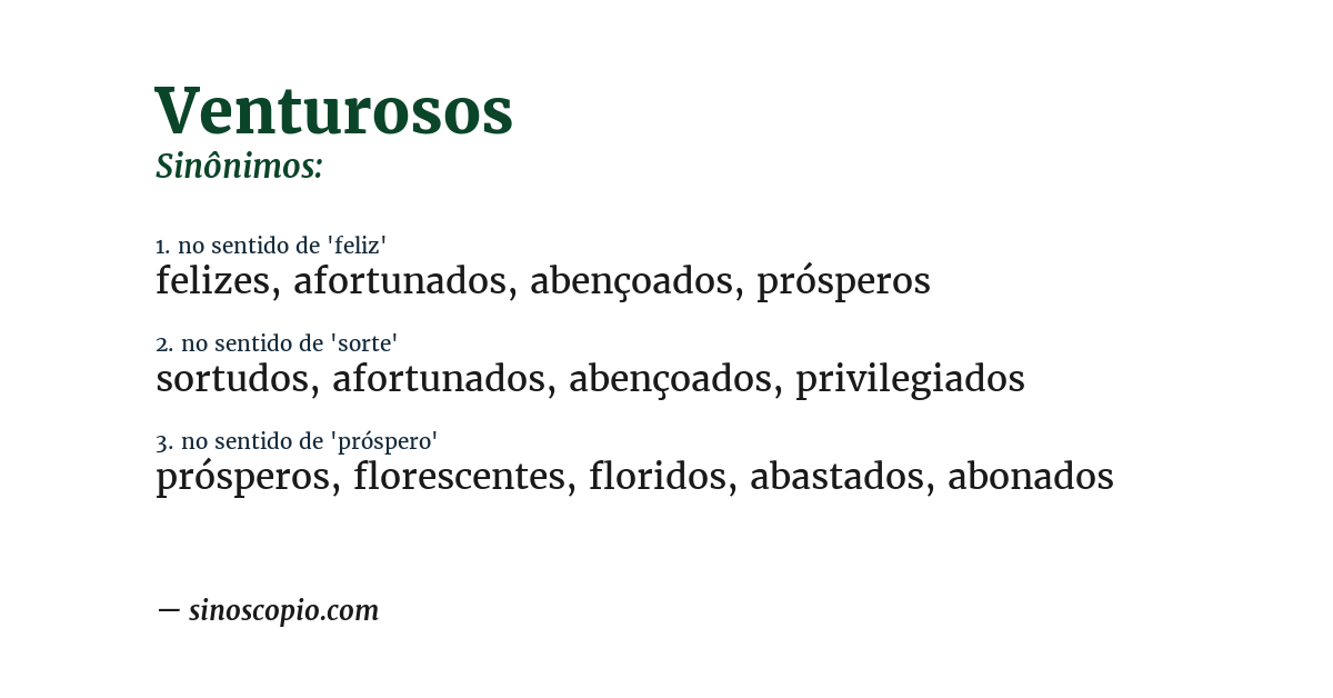 Sinônimo de venturosos