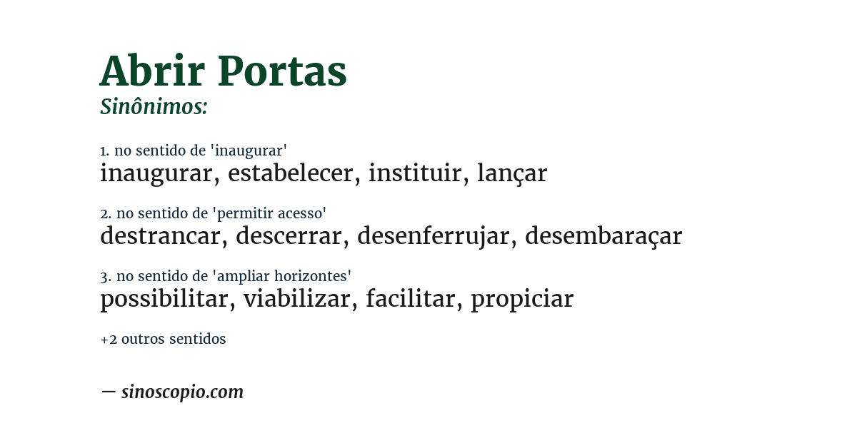 Sinônimo de abrir portas