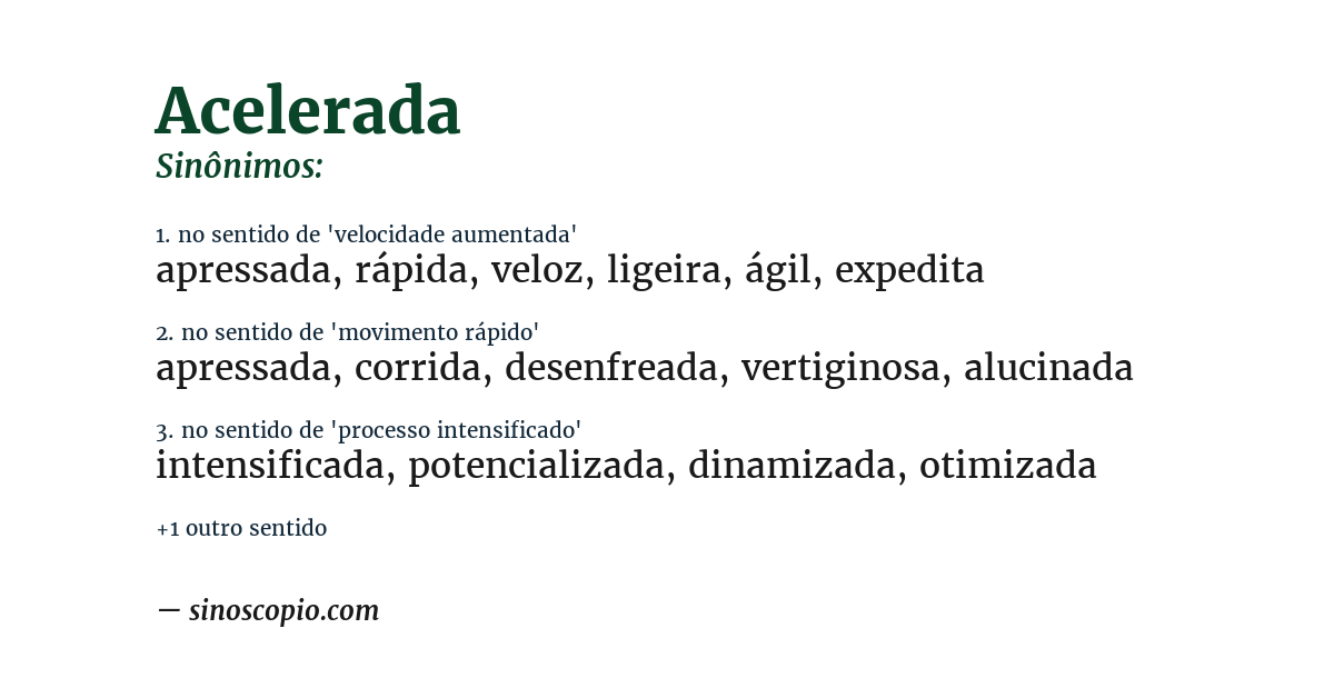 Sinônimo de acelerada