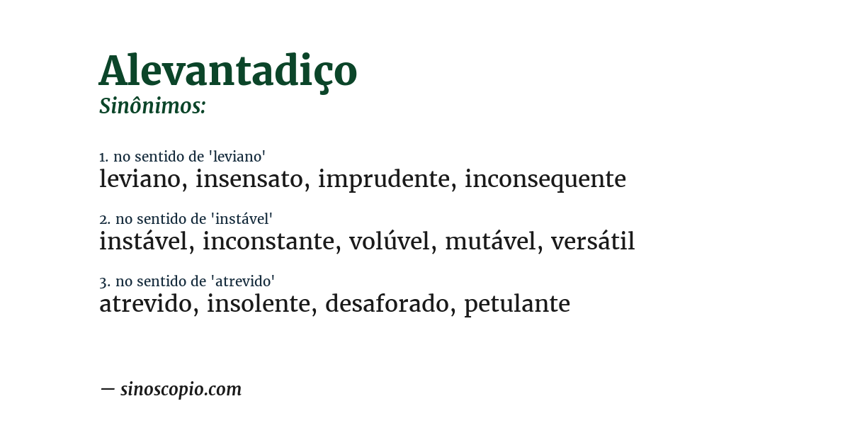Sinônimo de alevantadiço