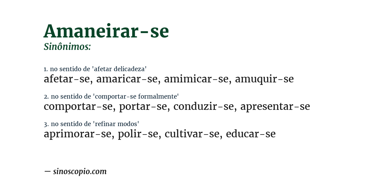 Sinônimo de amaneirar-se