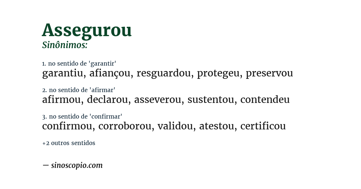 Sinônimo de assegurou