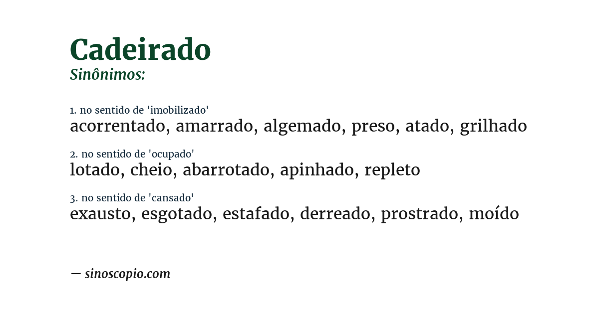 Sinônimo de cadeirado