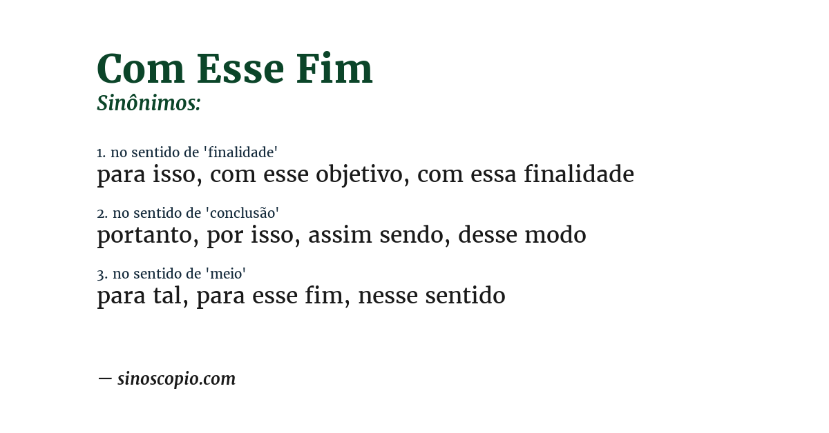 Sinônimo de com esse fim