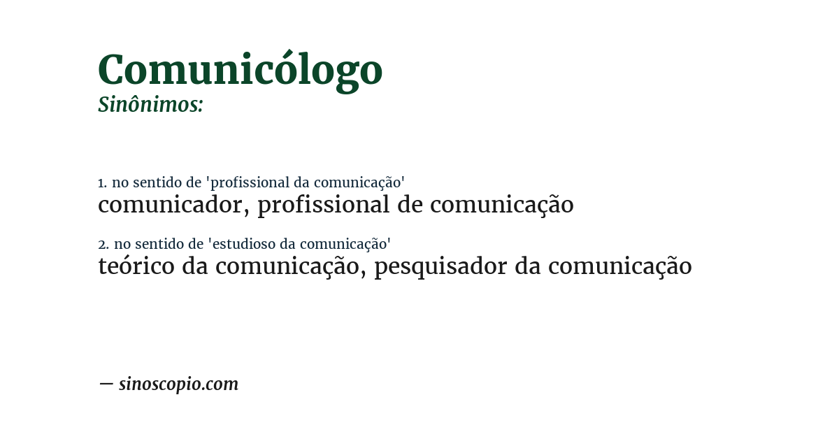 Sinônimo de comunicólogo