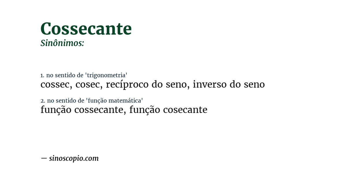 Sinônimo de cossecante