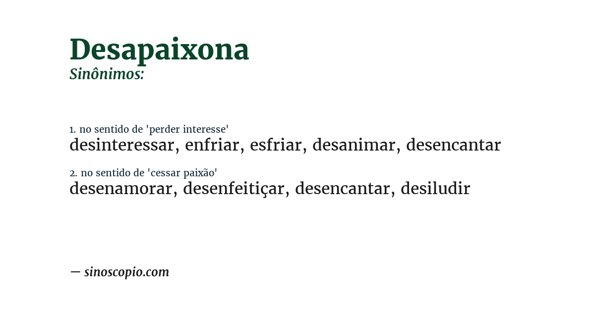 Sinônimo de desapaixona