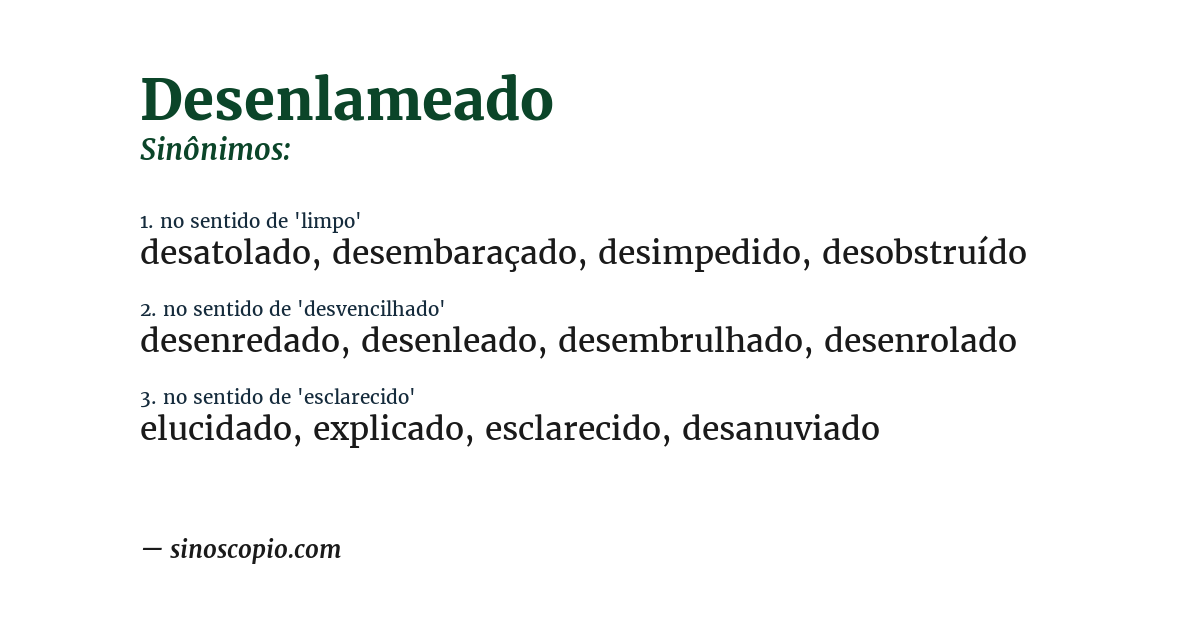 Sinônimo de desenlameado