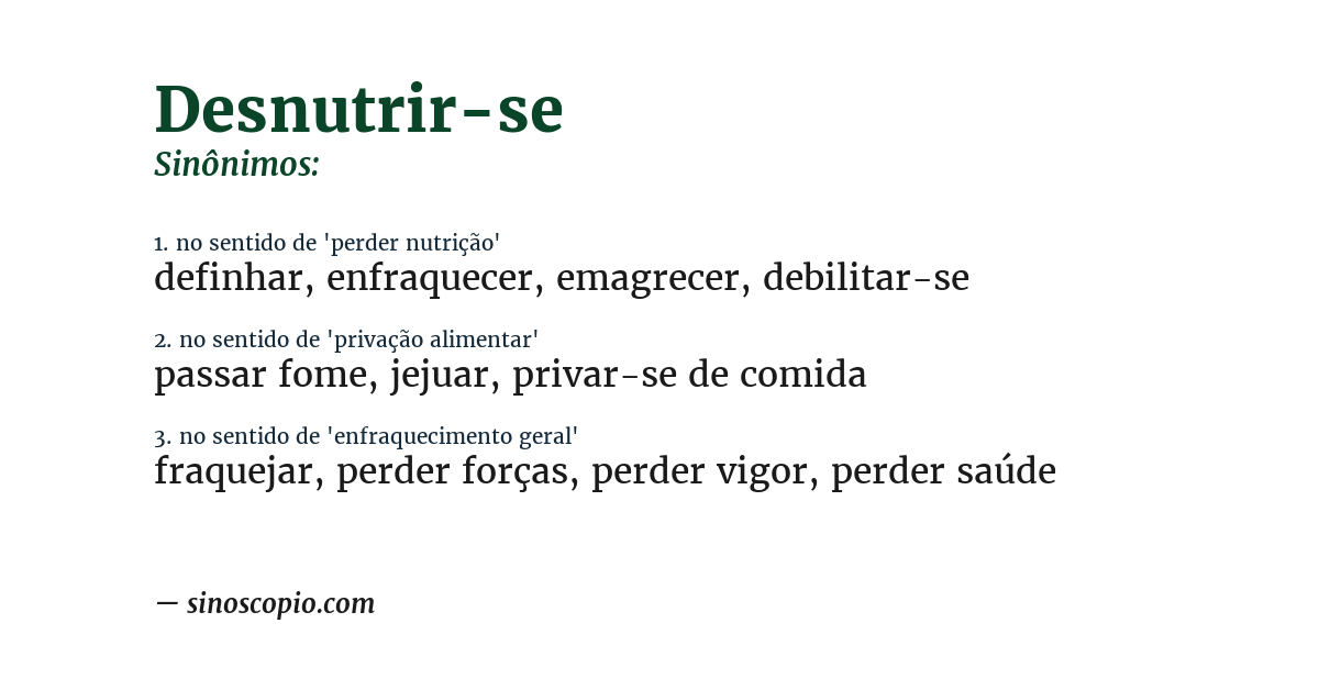 Sinônimo de desnutrir-se