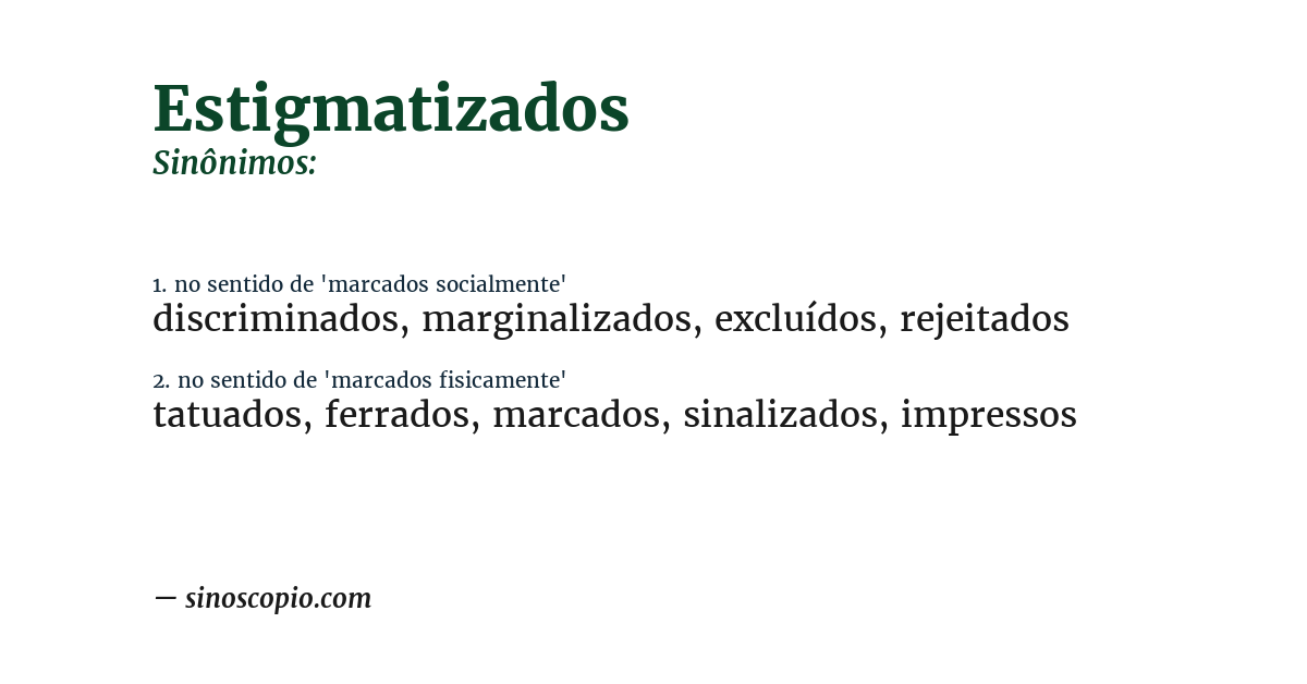 Sinônimo de estigmatizados