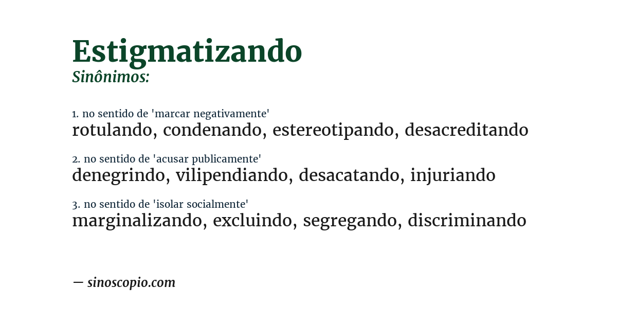 Sinônimo de estigmatizando