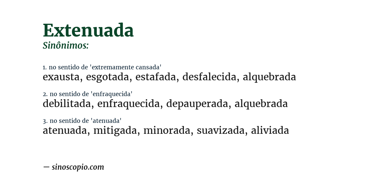 Sinônimo de extenuada