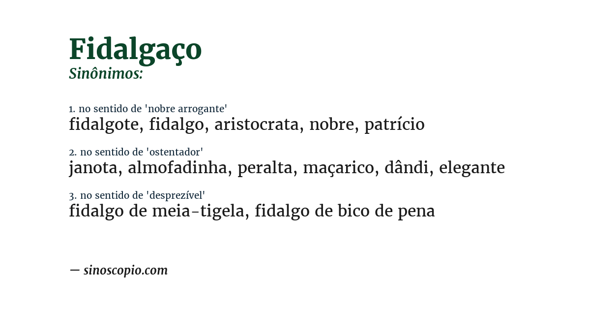 Sinônimo de fidalgaço