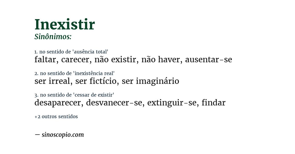 Sinônimo de inexistir