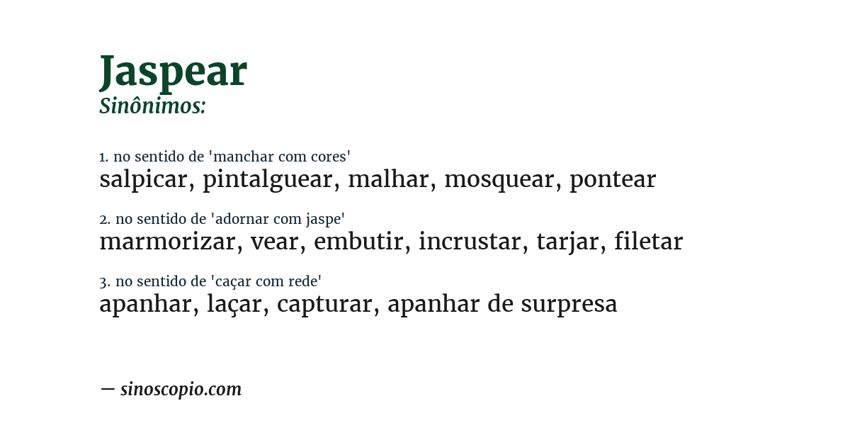 Sinônimo de jaspear