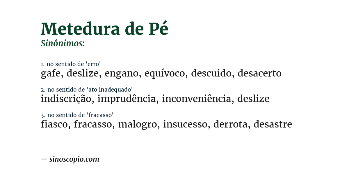 Sinônimo de metedura de pé