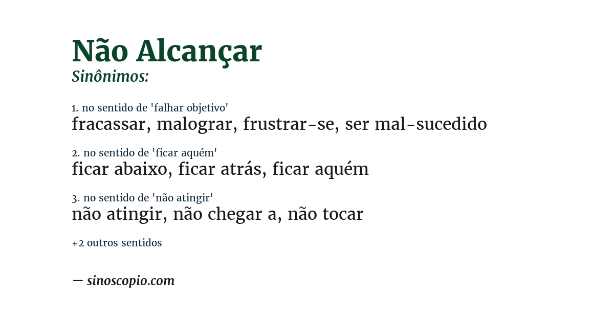 Sinônimo de não alcançar