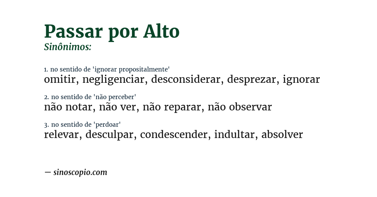 Sinônimo de passar por alto