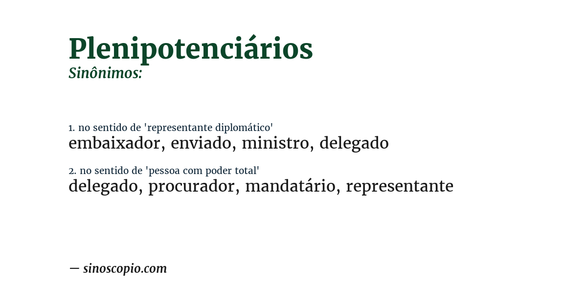 Sinônimo de plenipotenciários
