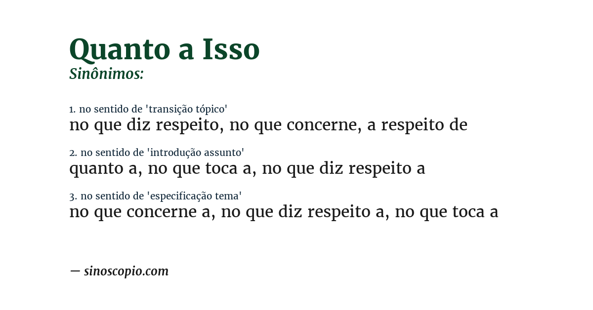 Sinônimo de quanto a isso
