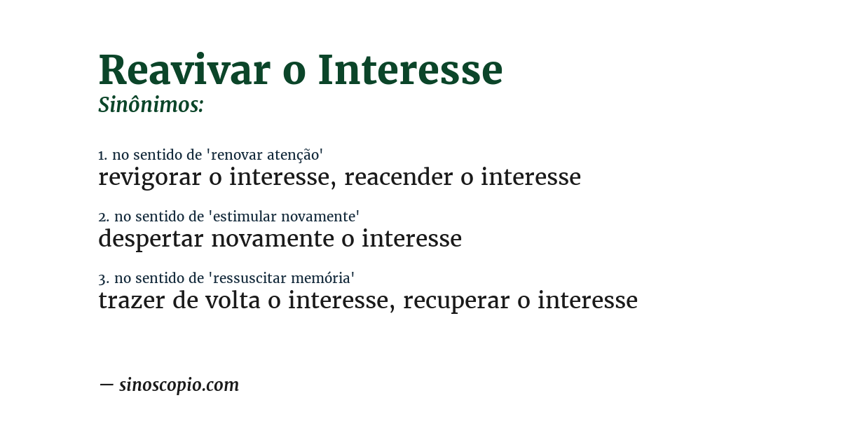 Sinônimo de reavivar o interesse