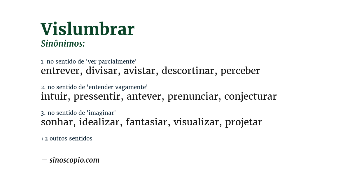 Sinônimo de vislumbrar