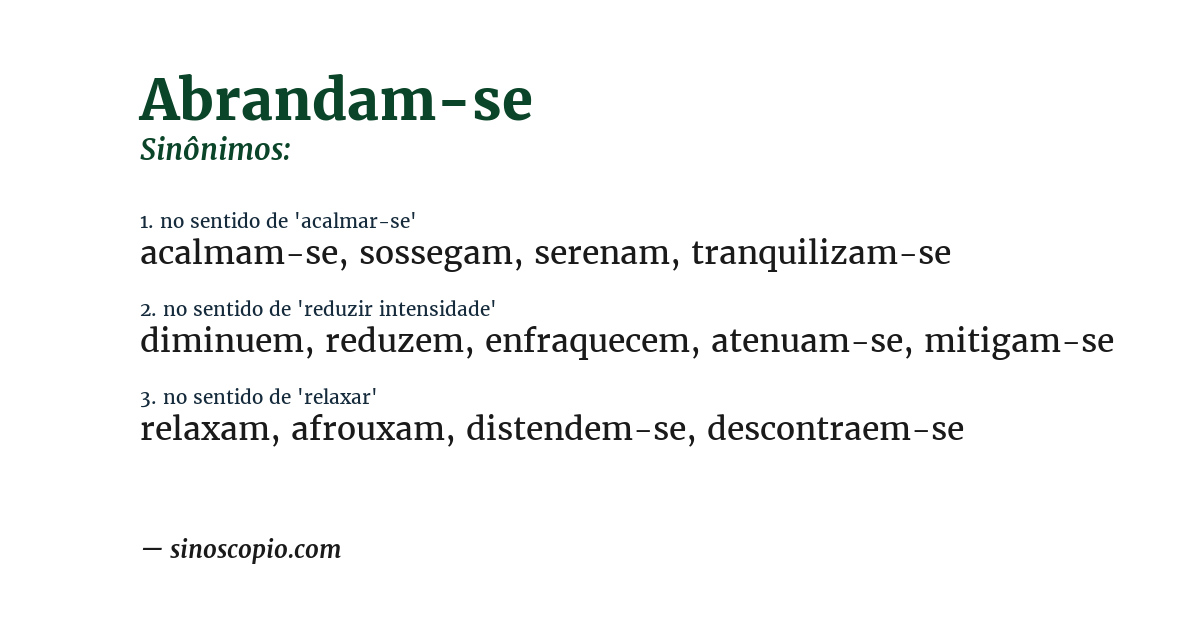 Sinônimo de abrandam-se