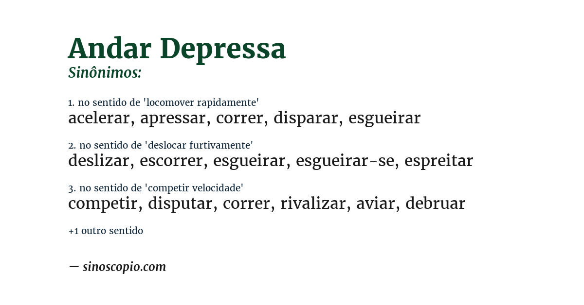 Sinônimo de andar depressa