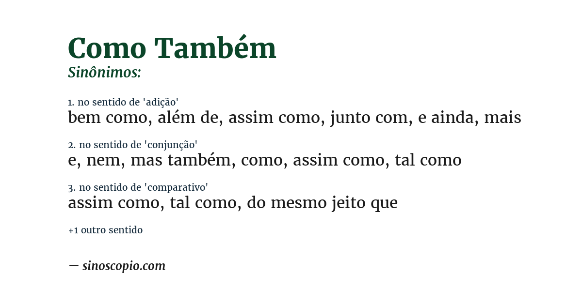 Sinônimo de como também