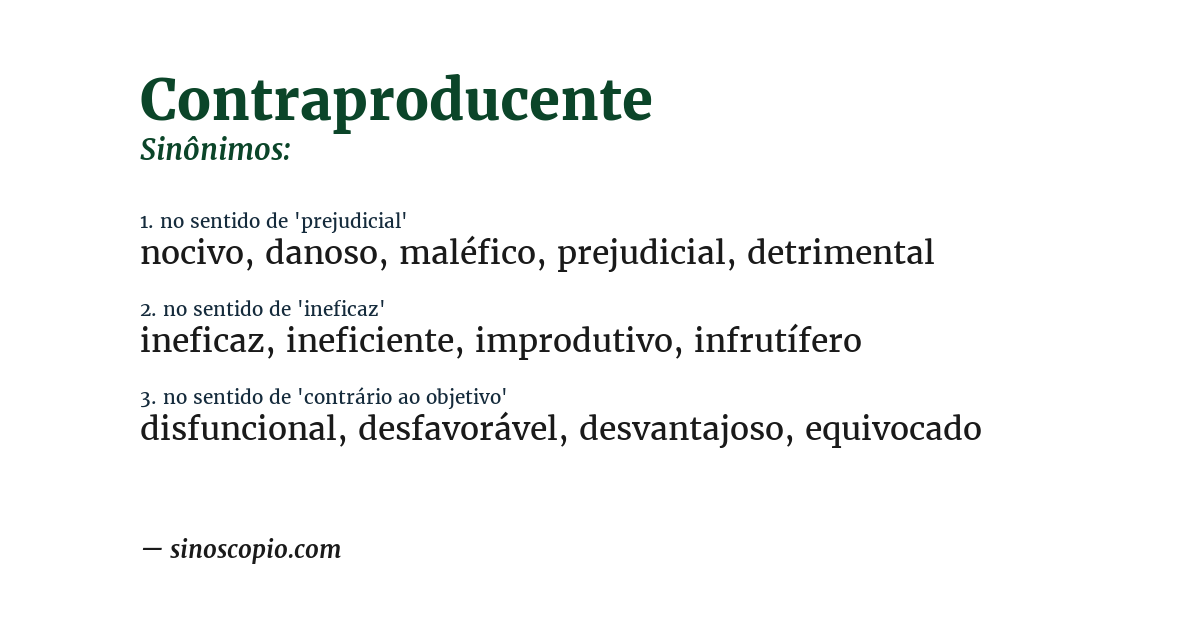 Sinônimo de contraproducente