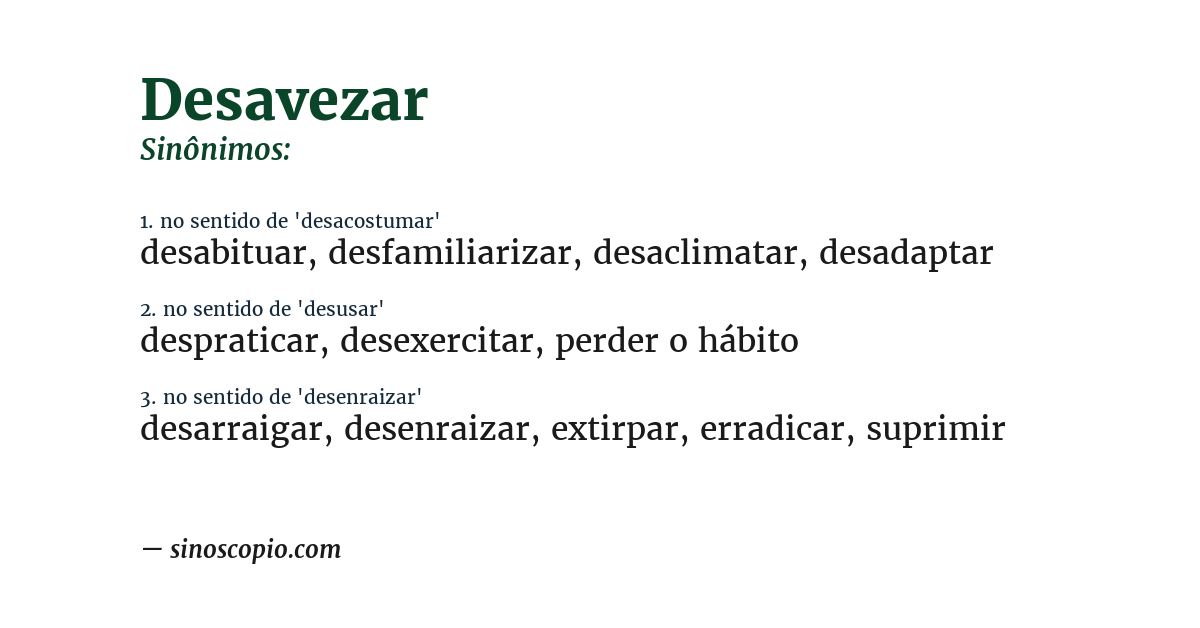Sinônimo de desavezar