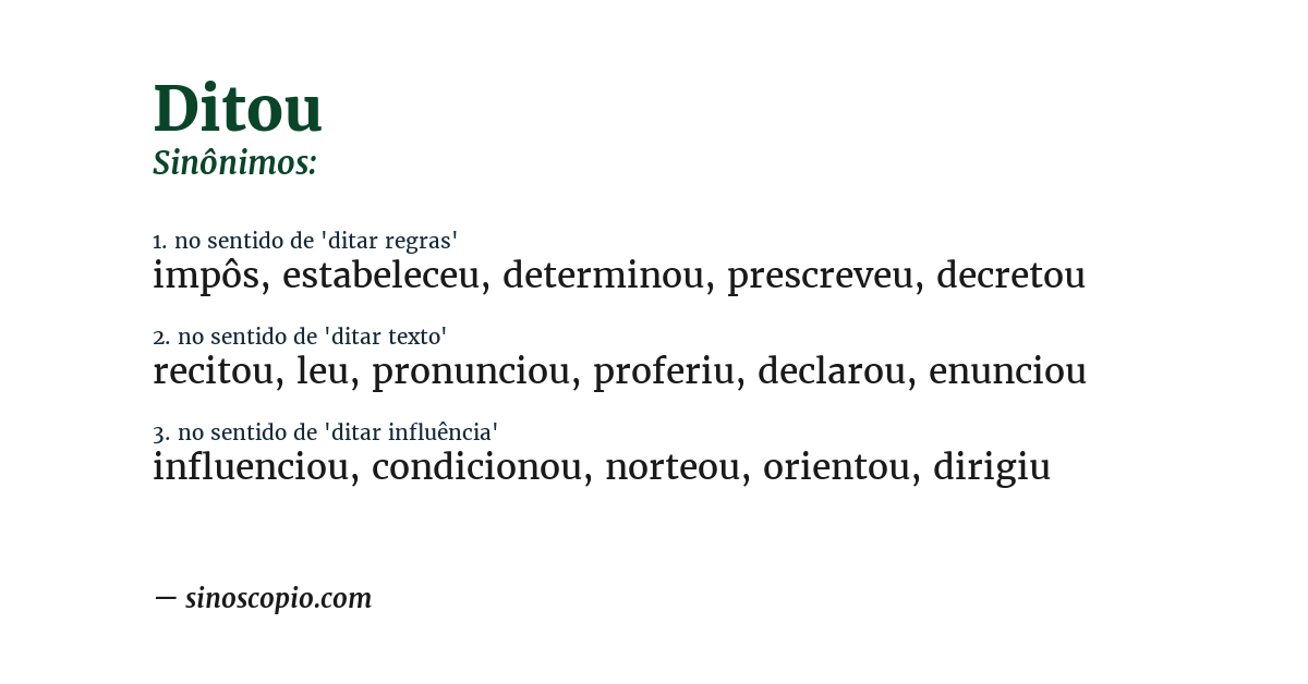 Sinônimo de ditou