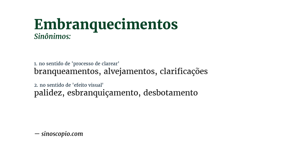 Sinônimo de embranquecimentos