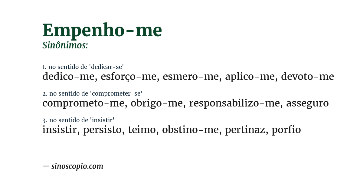 Sinônimo de empenho-me