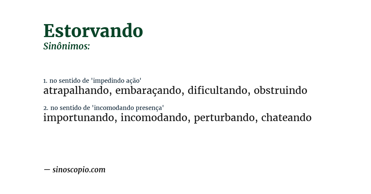 Sinônimo de estorvando