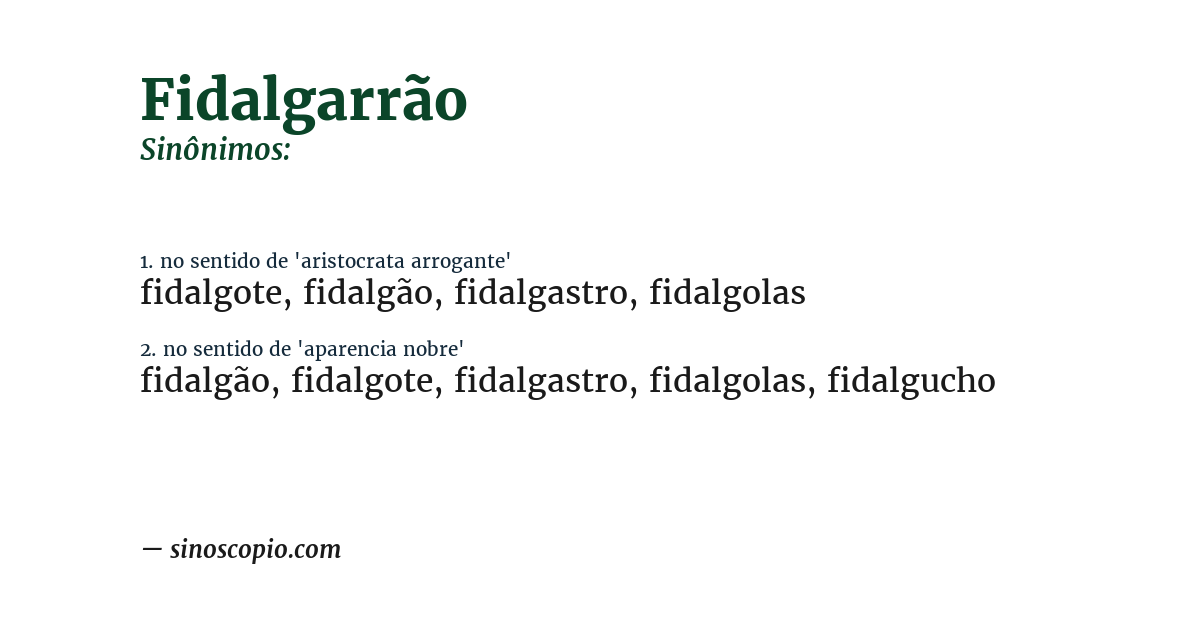 Sinônimo de fidalgarrão