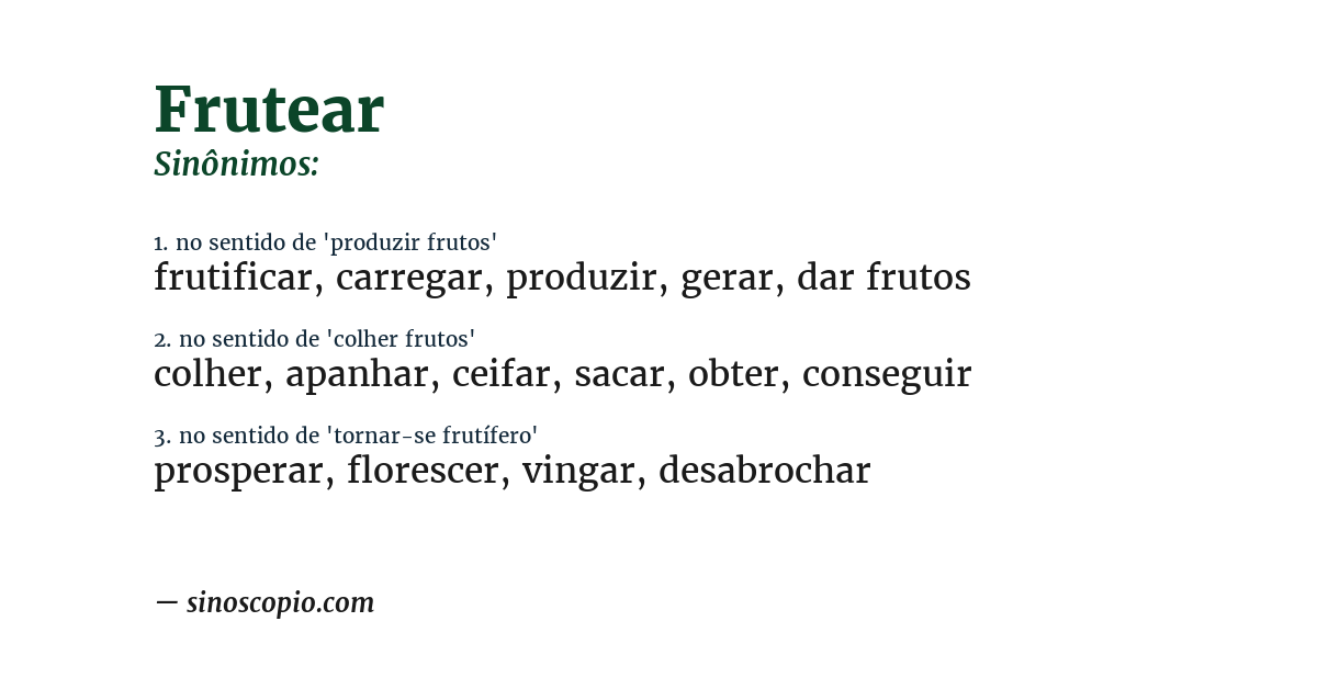 Sinônimo de frutear
