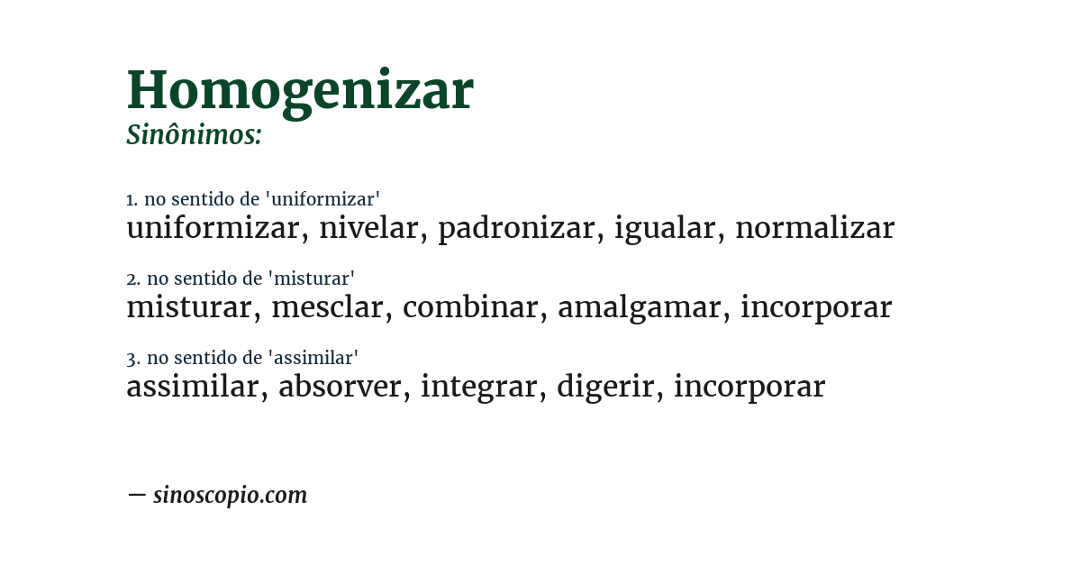 Sinônimo de homogenizar