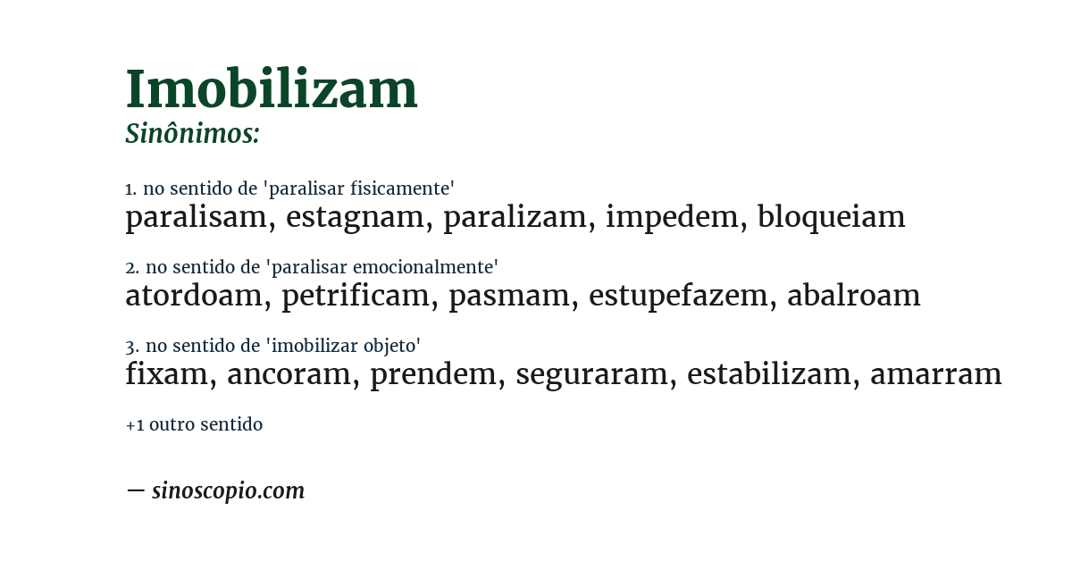 Sinônimo de imobilizam