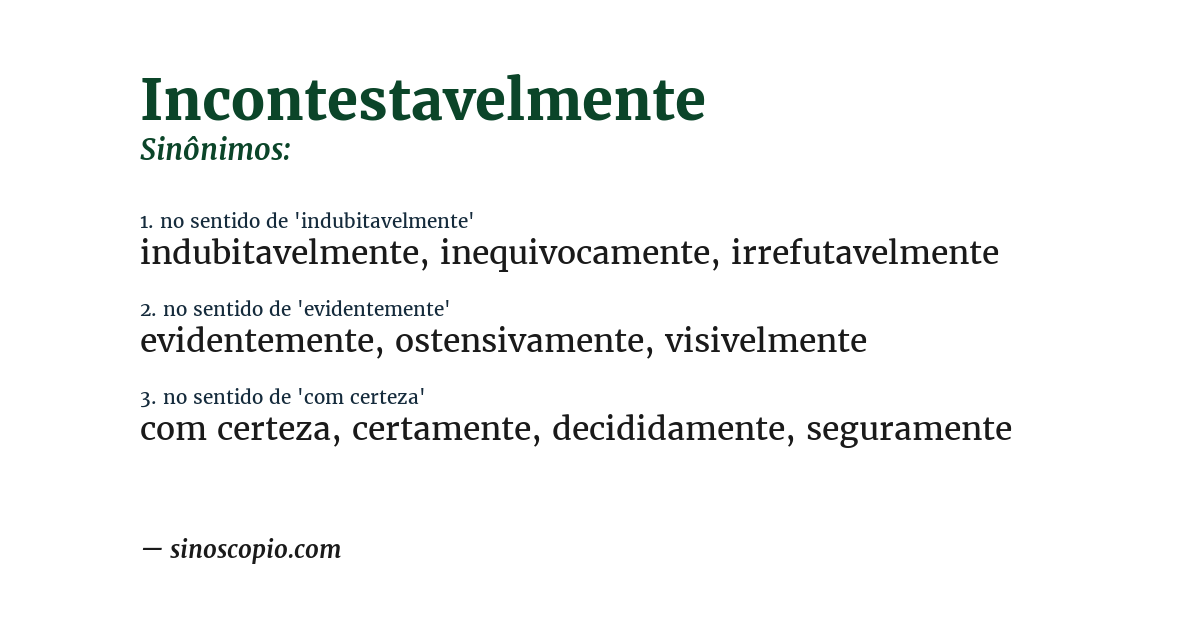 Sinônimo de incontestavelmente