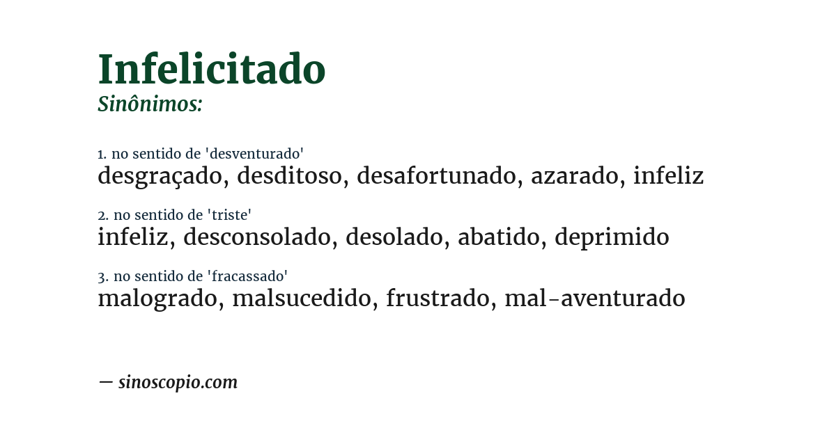 Sinônimo de infelicitado