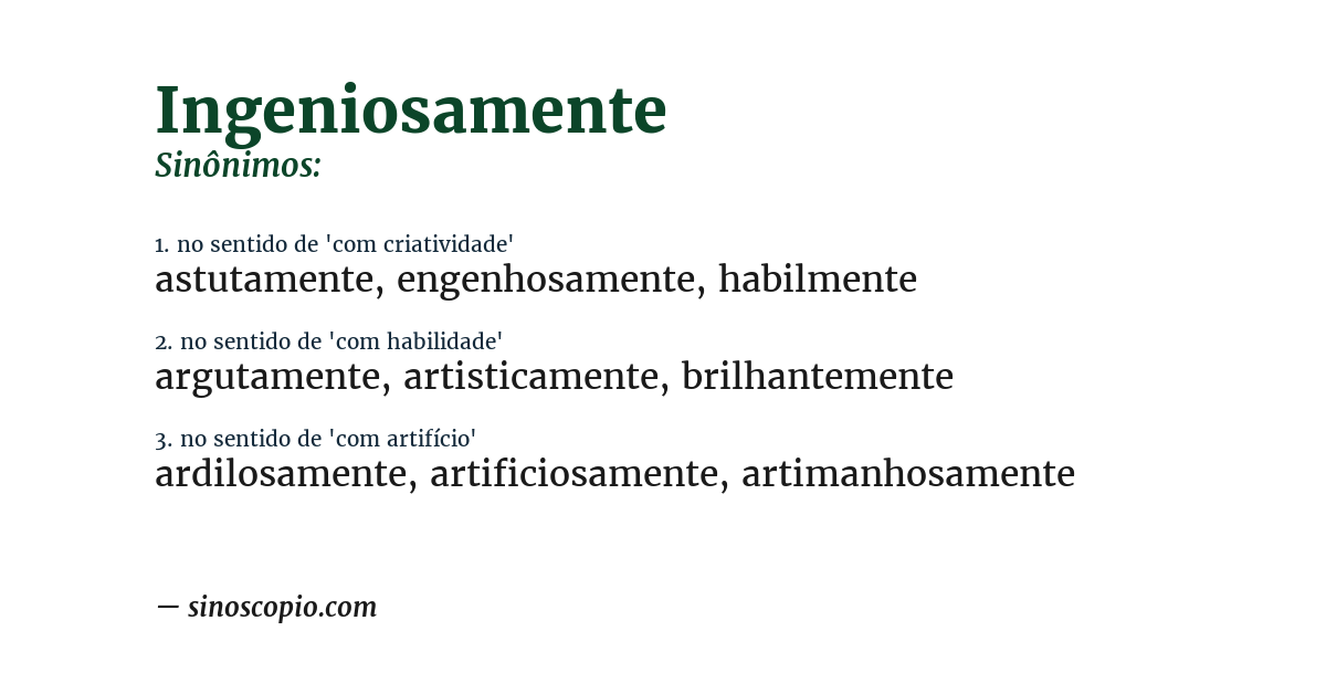 Sinônimo de ingeniosamente