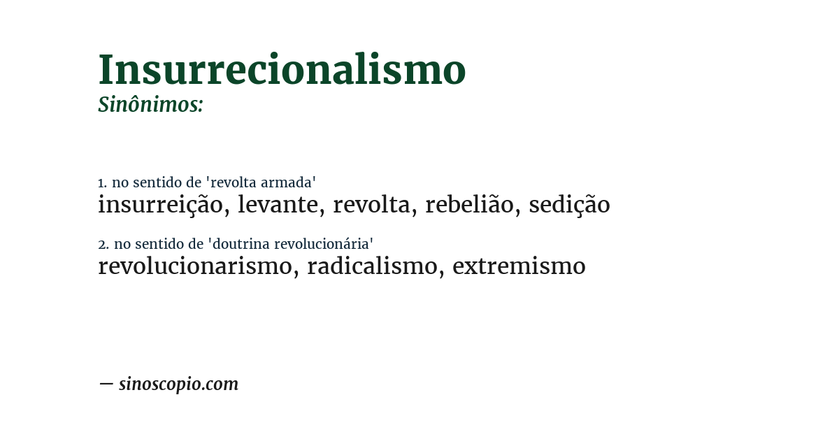 Sinônimo de insurrecionalismo