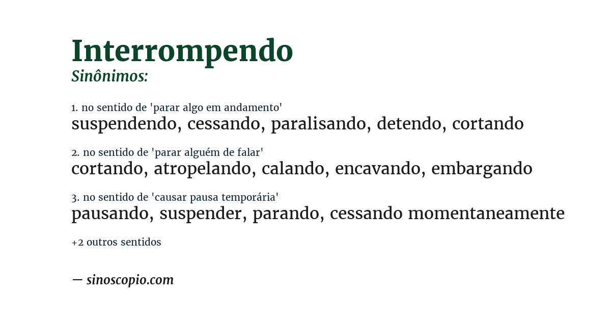 Sinônimo de interrompendo